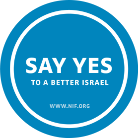 Say Yes to Better Israel with the New Israel Fund 